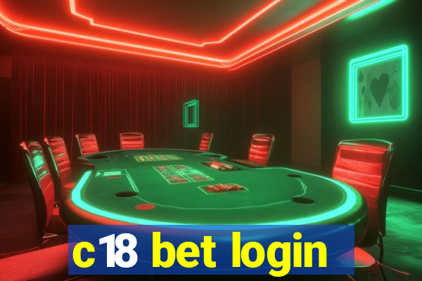 c18 bet login